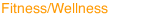 Fitness/Wellness